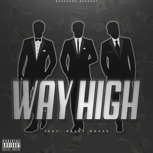 Way High (Explicit)