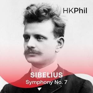 Sibelius: Symphony No. 7 in C major, Op. 105 (Live)