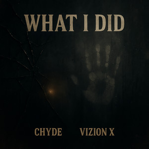 What I Did (Explicit)
