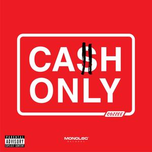 Cash Only (Explicit)