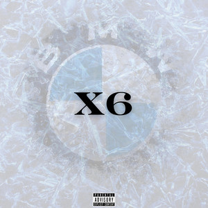 X6 (Explicit)