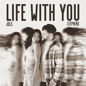 Life with You (Radio Edit)