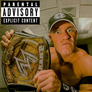 John Cena (Explicit)