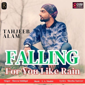 Falling for You Like Rain