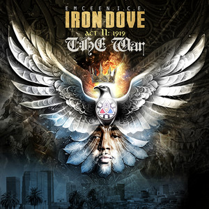 Iron Dove (Act II) [1919 the War]