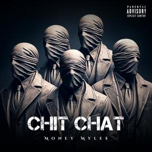 Chit Chat (Explicit)