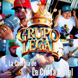 La Cumbia de la cruda moral