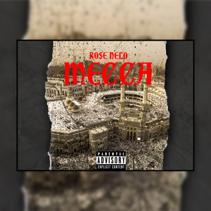Mecca (Explicit)