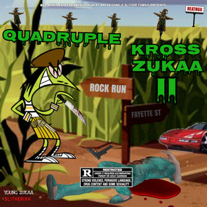 Quadruple Kross Zukaa 2 (Explicit)