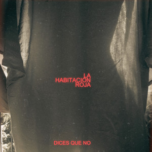 Dices que no (30 aniversario)