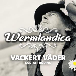 Vackert väder (feat. Gustaf Fröding)