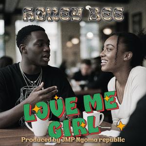 Love Me Girl