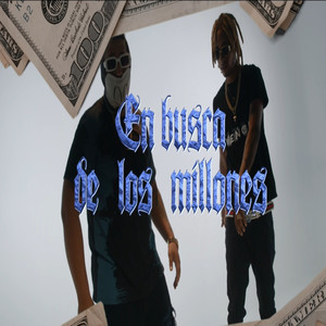 En busca de los millones (Version 2|Explicit)
