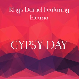 Gypsy Day (feat. Eleana)