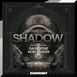 Shadow (Noel Sanger's Shadow Work Breaks Remix Edit)