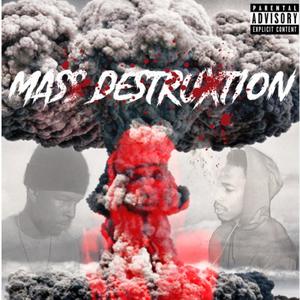 Mass Destruxtion (Explicit)