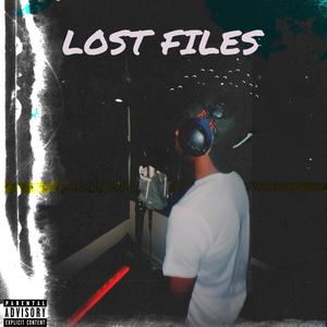 Lost Files (Explicit)