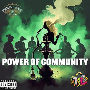 Power of Community (feat. Pastanator, Jade Chantel, Grymmali, Mr_Pufff_420, About 30 Hotdogs & Meqomi)