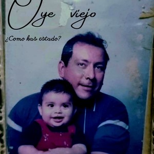 Oye viejo