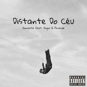 Distante Do Céu (Explicit)