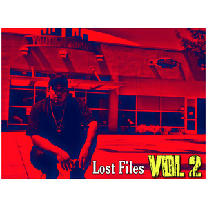 Lost Files, Vol 2 (Explicit)