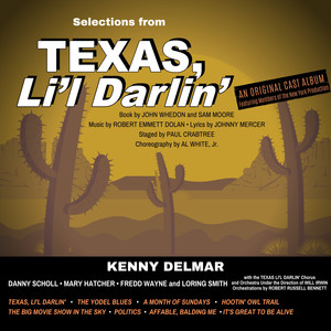 Texas, Li'l Darlin' (Original New York Cast)