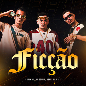 Ficção (Explicit)