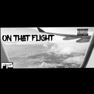 On that Flight (Explicit)