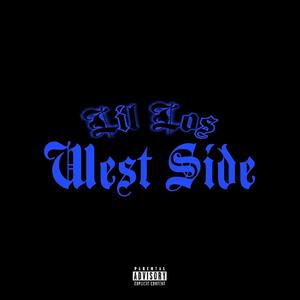 Lil Los - West Side (Explicit)