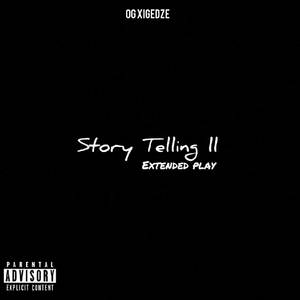 Story Telling II Extended Play (Explicit)