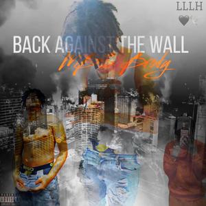 Back Against The Wall (Explicit)