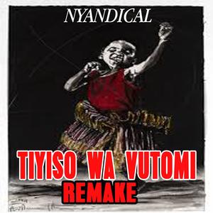 Tiyiso wa Vutomi (Remake)