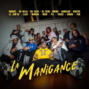 La Manigance (Explicit)