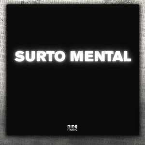 Surto Mental (Explicit)