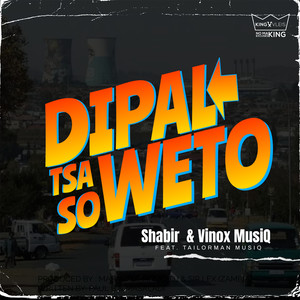 Dipala Tsa Soweto (feat. Tailorman Musiq)