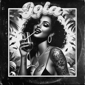 Lola (Explicit)