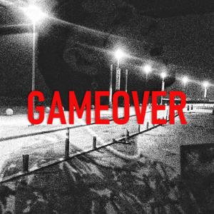 gameover (Explicit)