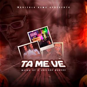 Ta Me Vê (feat. Juelson Marcos) [Explicit]