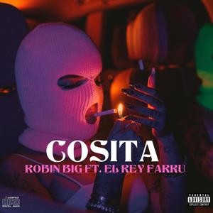 Cosita (feat. El Rey Farru) (Explicit)