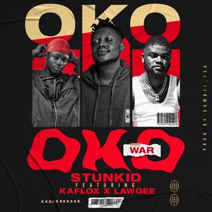 Oko (War) (feat. Kaflox tsa & Lawgee) [Explicit]