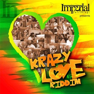 Krazy Luv Riddim