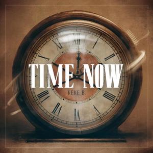 Time Now (Explicit)