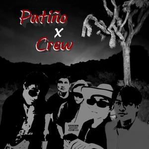 PATIÑO CREW (feat. Zumox31, Limonatroll & Sup0nch0) (Explicit)