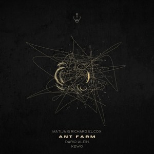 Matija - Ant Farm (K2W0 Remix)