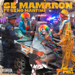 Se Mamaron (Explicit)