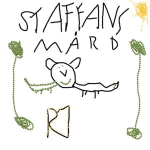 Staffans Mård (feat. Kriminell)