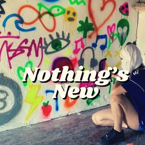 Nothing's New (Remix)