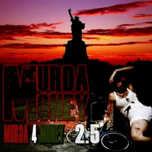 Murda 4 Money 2.5 (Explicit)