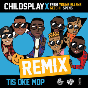 Tis Oke Mop (Remix|Explicit)