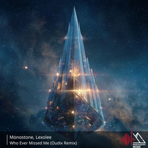 Who Ever Missed Me (Oudix Remix)